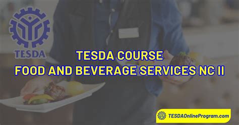 TESDA Food and Beverage Services NC II Online Course.